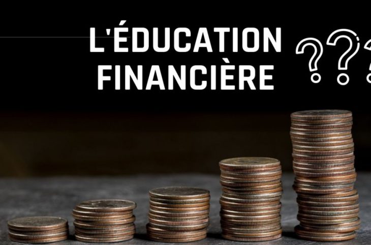 L’éducation financière : moyen crucial de gestion et de croissance économique